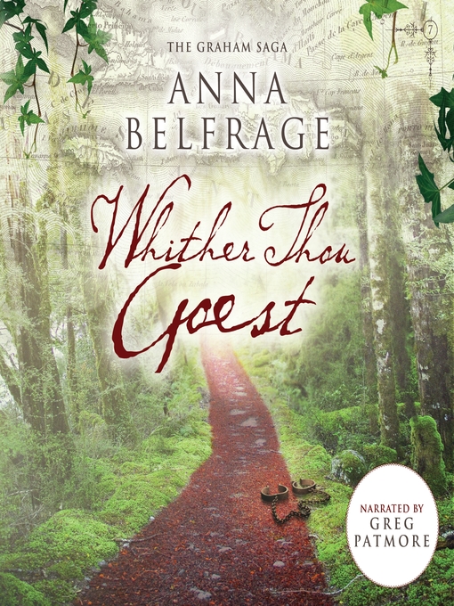 Title details for Whither Thou Goest by Anna Belfrage - Available
